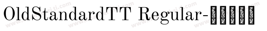 OldStandardTT Regular字体转换